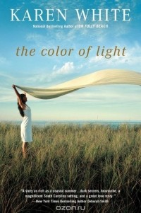 Karen White - The Color of Light
