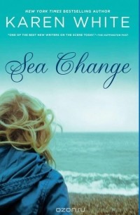 Karen White - Sea Change