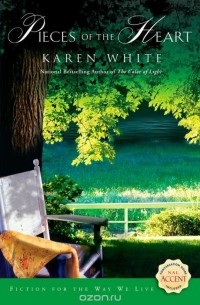 Karen White - Pieces of the Heart