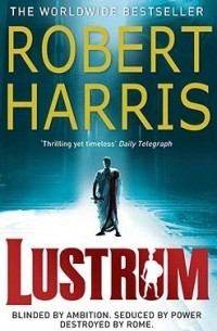 Robert Harris - Lustrum