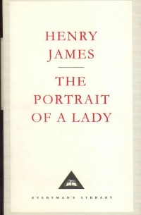 Henry James - The Portrait of a Lady