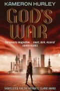 Kameron Hurley - God's War