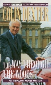 Colin Dexter - The Way Through the Woods