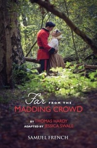 Thomas Hardy - Far From the Madding Crowd