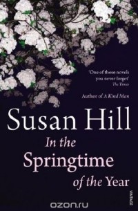 Susan Hill - In the Springtime of the Year