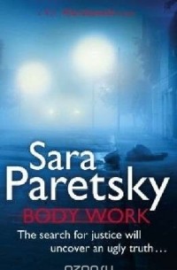 Sara Paretsky - Body Work
