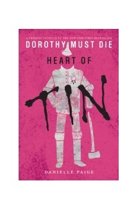 Danielle Paige - Heart of Tin