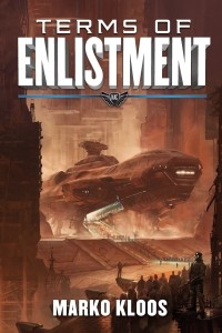 Marko Kloos - Terms of Enlistment