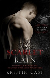 Kristin Cast - Scarlet Rain
