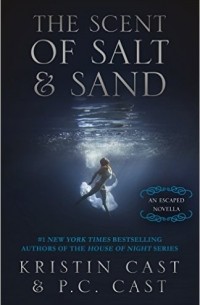  - The Scent of Salt & Sand