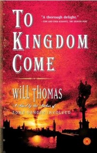 Will Thomas - To Kingdom Come