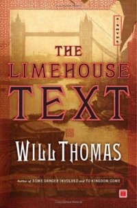 Will Thomas - The Limehouse Text