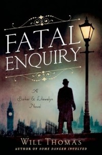 Will Thomas - Fatal Enquiry