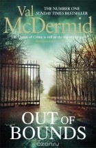 Val McDermid - Out of Bounds