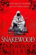 Adrian Selby - Snakewood