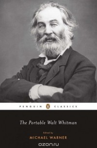 Walt Whitman - The Portable Walt Whitman