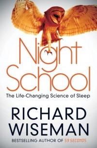 Richard Wiseman - Night School