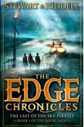 Пол Стюарт, Крис Риддел - The Edge Chronicles 7: The Last of the Sky Pirates