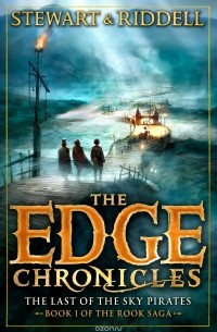 Stewart, Paul, Riddell, Chris - The Edge Chronicles 7: The Last of the Sky Pirates