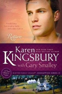 Karen Kingsbury - Return