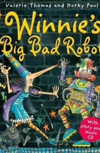 Winnie's Big Bad Robot