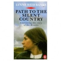 Lynne Reid Banks - Path to the Silent Country