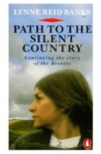 Lynne Reid Banks - Path to the Silent Country