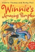 Валери Томас, Корки Пол - Winnie&#039;s Amazing Pumpkin