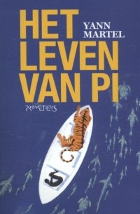 Yann Martel - Het leven van Pi