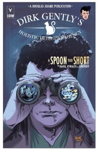  - Dirk Gently's Holistic Detective Agency: A Spoon Too Short