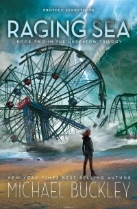 Michael Buckley - Raging Sea: Undertow Trilogy Book 2