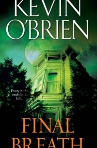 Кевин О'Брайен - Final Breath