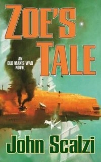 John Scalzi - Zoe's Tale