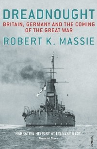 Robert K. Massie - Dreadnought