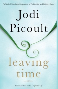 Jodi Picoult - Leaving Time