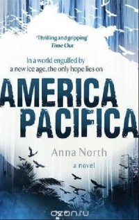 Анна Норт - America Pacifica