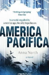 Анна Норт - America Pacifica