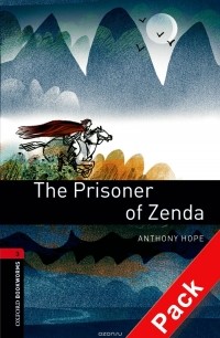 Anthony Hope - The Prisoner of Zenda