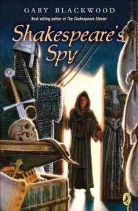Гэри Блэквуд - Shakespeare's Spy