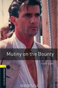 Tim Vicary - Mutiny on the Bounty