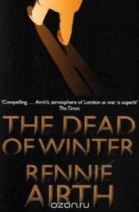 Ренни Айрт - The Dead Of Winter