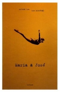 Erlend Loe - Maria og Jose
