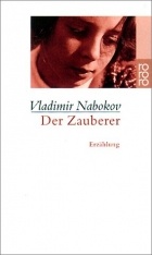 Vladimir Nabokov - Der Zauberer