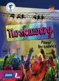 Paweł Beręsewicz - Noskawery