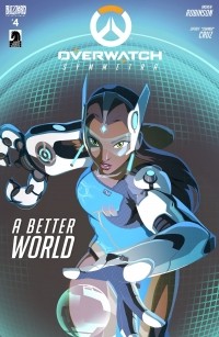 Andrew Robinson - Overwatch #4: A Better World