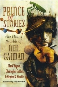  - Prince of Stories: The Many Worlds of Neil Gaiman