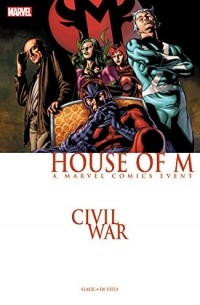  - Civil War: House of M