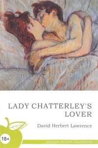 Lawrence David Herbert - Lady Chatterley's Lover