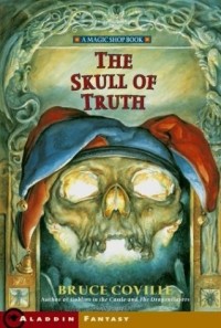 Bruce Coville - The Skull of Truth