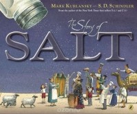 Mark Kurlansky - The Story of Salt